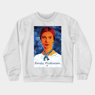 Emily Dickinson - In the Garden of Eternity Crewneck Sweatshirt